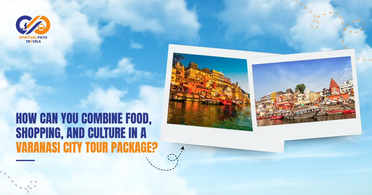 varanasi city tour package