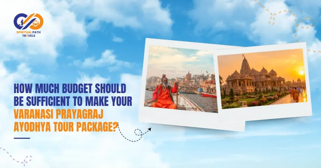 Varanasi Prayagraj Ayodhya Tour Package