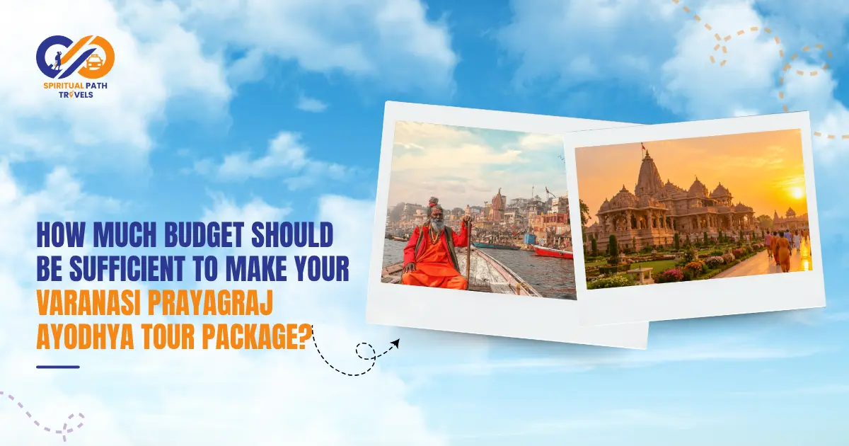 Varanasi Prayagraj Ayodhya Tour Package